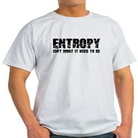 Cafepress - маица со ентропија - лесна маица - ЦП