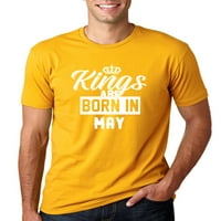Кралевите се раѓаат во мај хумор машка графичка маица, злато, X-large