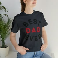 Најдобра тато некогаш кошула - кошула на тато - подарок за ден на таткото - подарок за роденден на тато