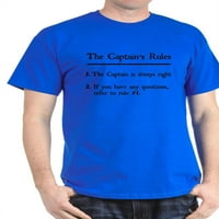 Cafepress - правила на капетанот Темна маица - памучна маица