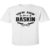 Вие сте во врска со маица со кратки ракави за возрасни Баскин